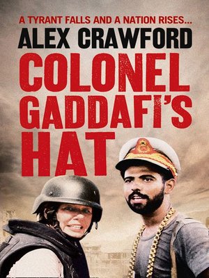 cover image of Colonel Gaddafi's Hat
